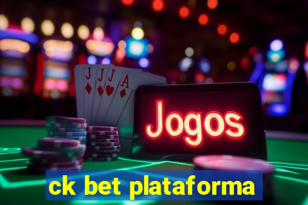 ck bet plataforma