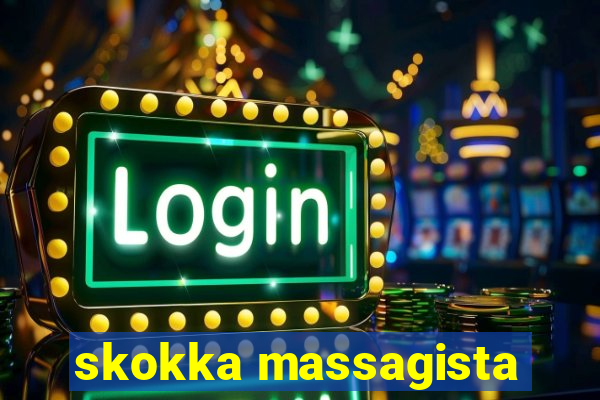 skokka massagista