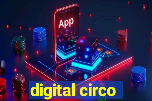 digital circo