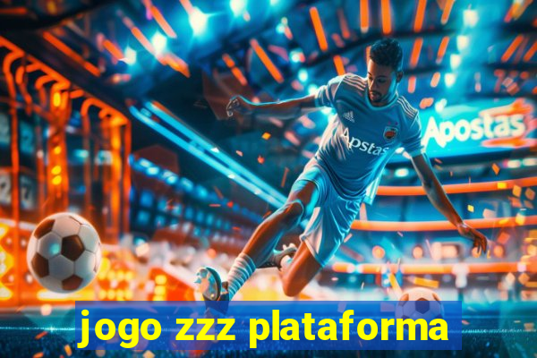jogo zzz plataforma