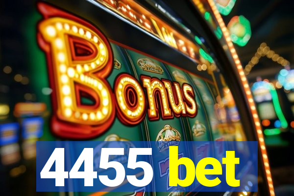 4455 bet