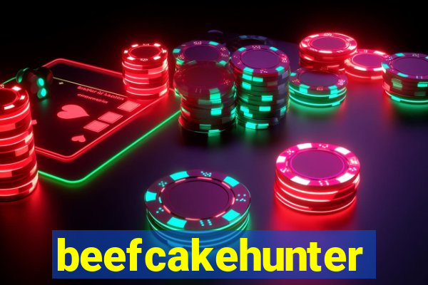 beefcakehunter