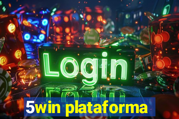 5win plataforma