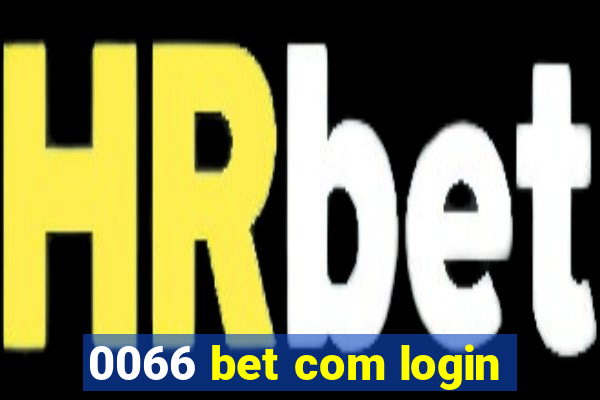 0066 bet com login