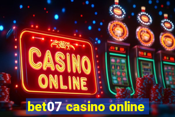 bet07 casino online