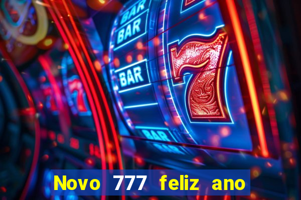 Novo 777 feliz ano novo boeing