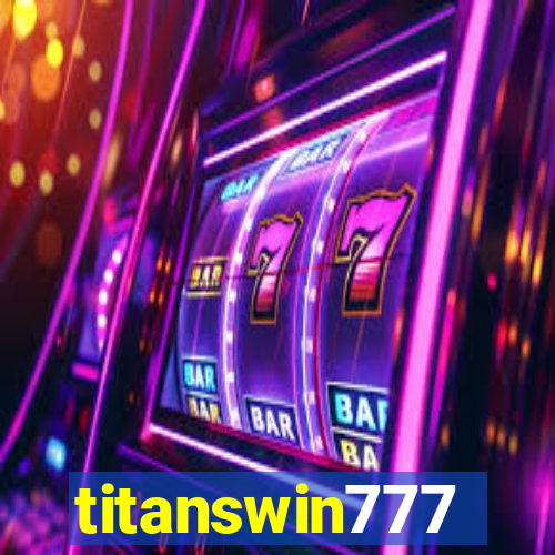 titanswin777