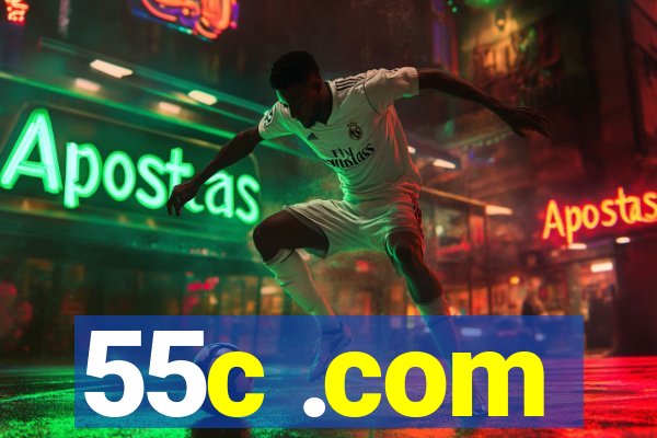55c .com