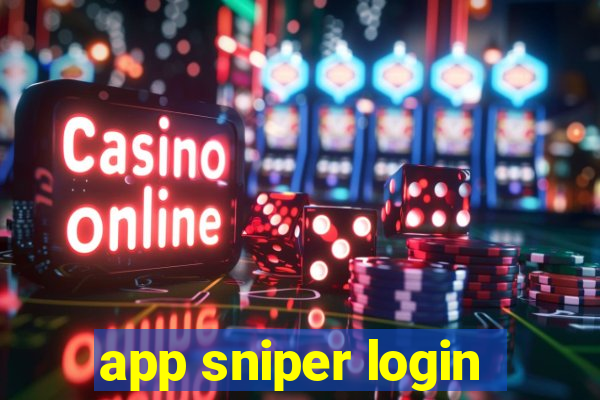 app sniper login