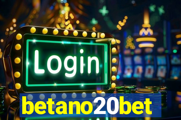 betano20bet