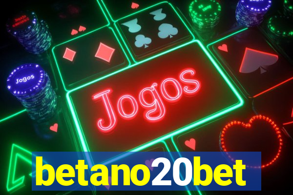 betano20bet