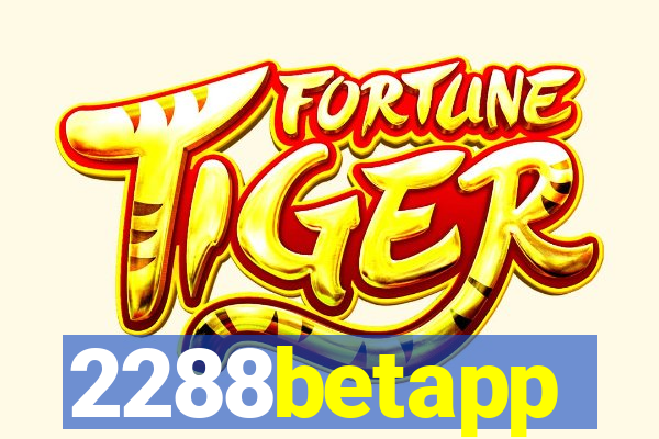2288betapp