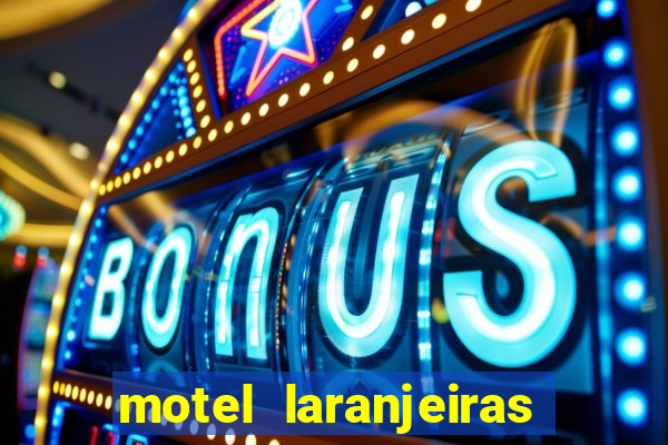 motel laranjeiras serra es