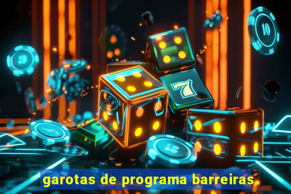 garotas de programa barreiras