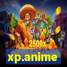 xp.anime