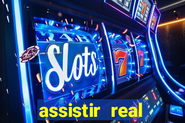 assistir real madrid multi canais