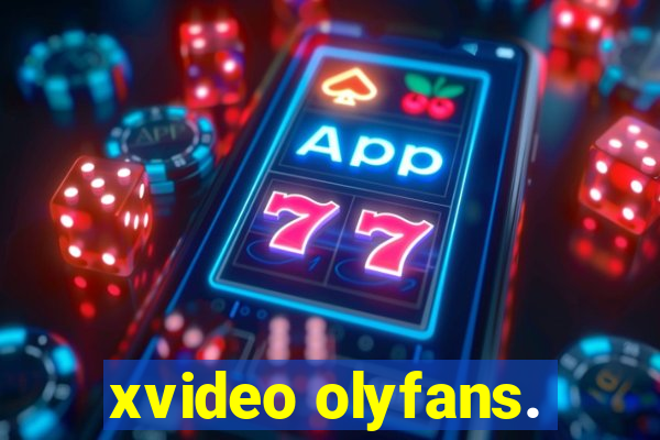 xvideo olyfans.