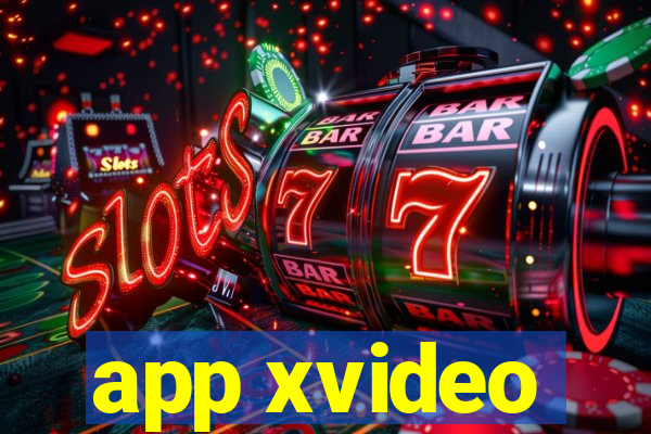 app xvideo