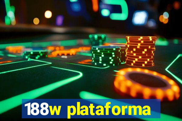 188w plataforma