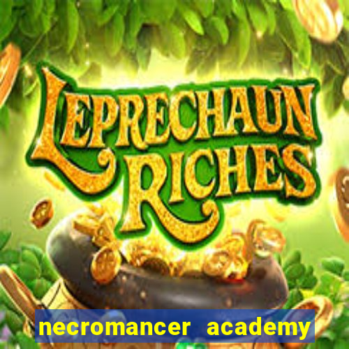 necromancer academy and the genius summoner 98