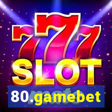 80.gamebet