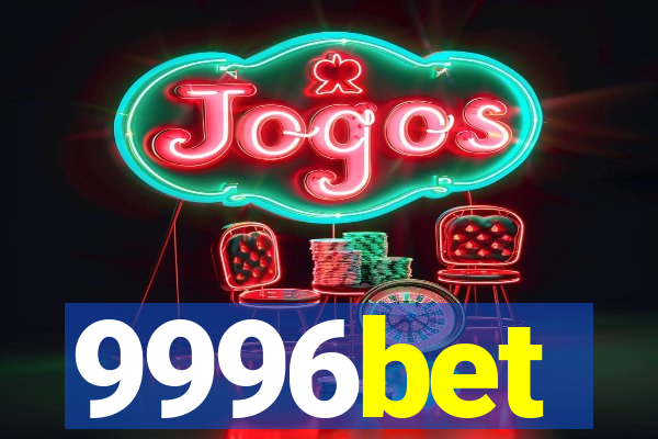 9996bet
