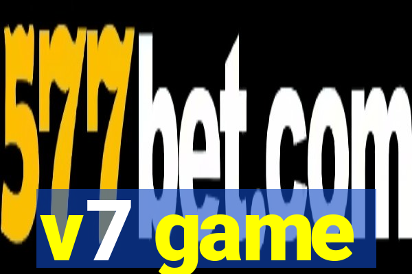 v7 game