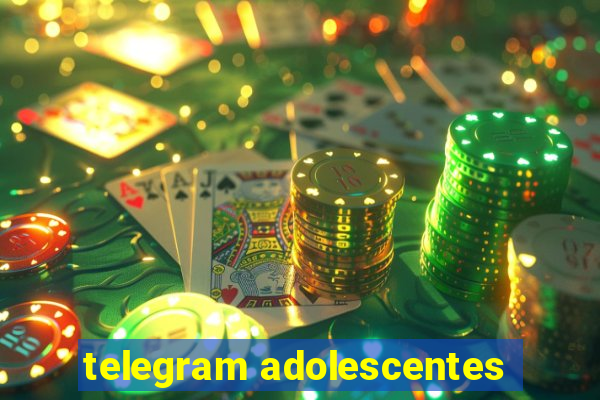 telegram adolescentes