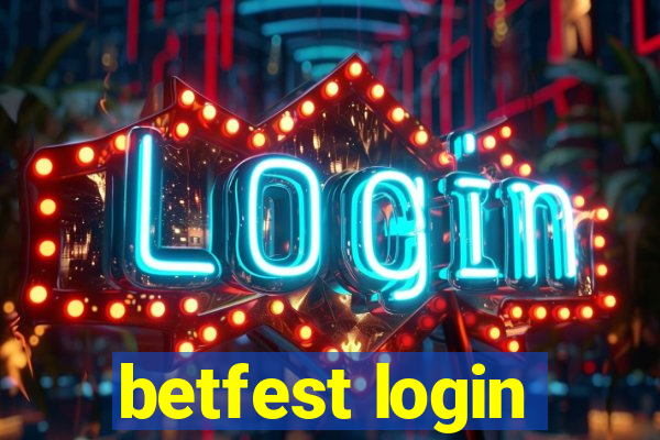 betfest login