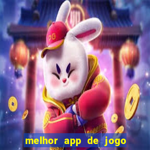 melhor app de jogo para ganhar dinheiro
