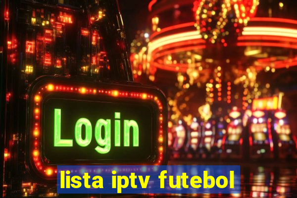 lista iptv futebol