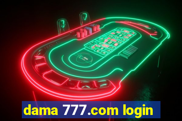 dama 777.com login