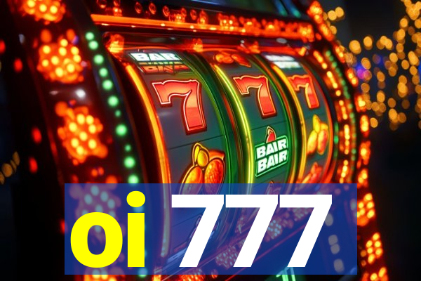 oi 777