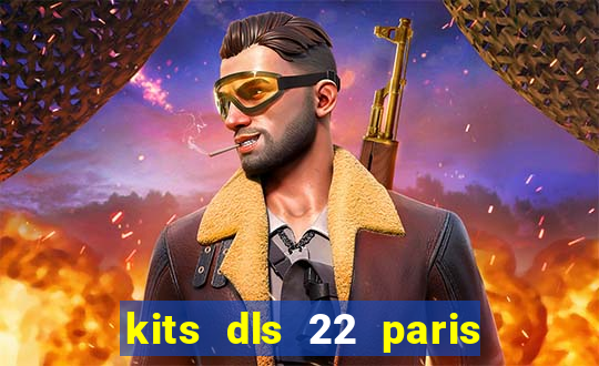 kits dls 22 paris saint germain