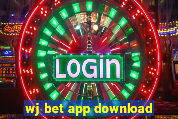 wj bet app download