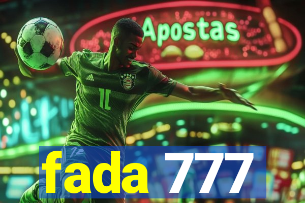 fada 777