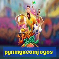 pgnmgacomjogos