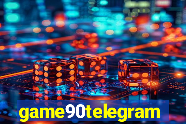 game90telegram