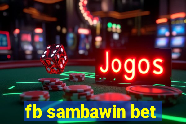 fb sambawin bet