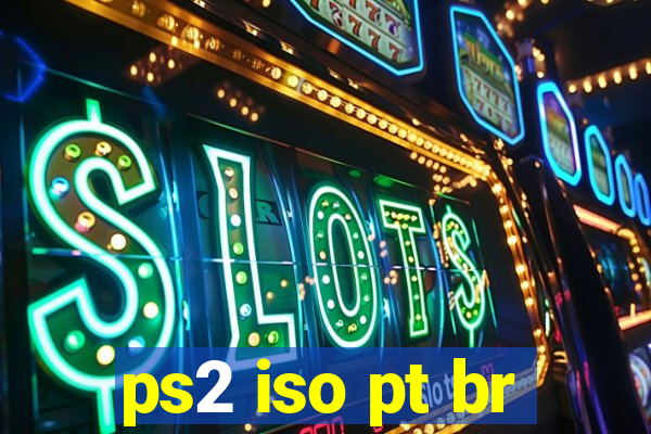 ps2 iso pt br