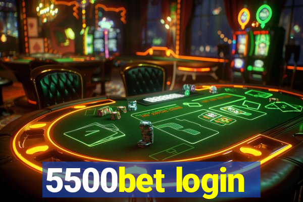 5500bet login