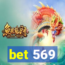 bet 569