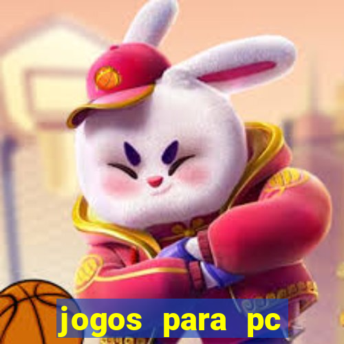 jogos para pc download gratis completo offline