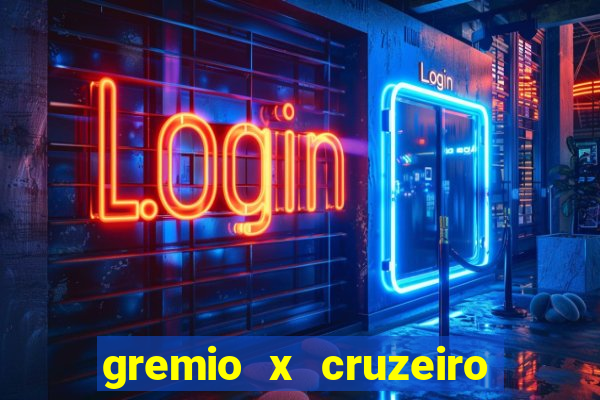 gremio x cruzeiro ao vivo hd