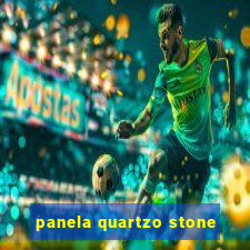 panela quartzo stone