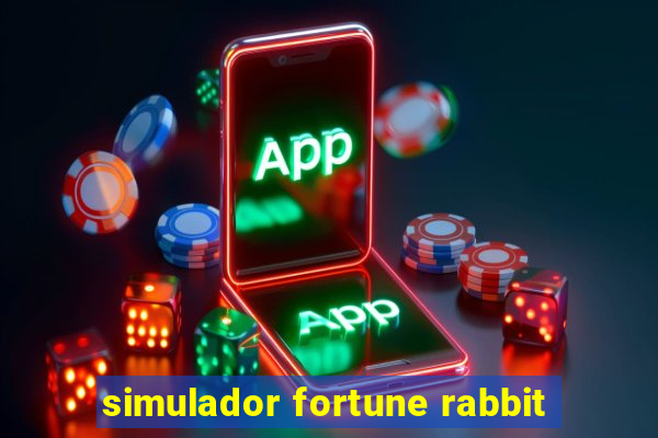simulador fortune rabbit