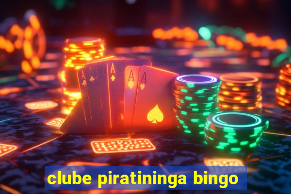 clube piratininga bingo