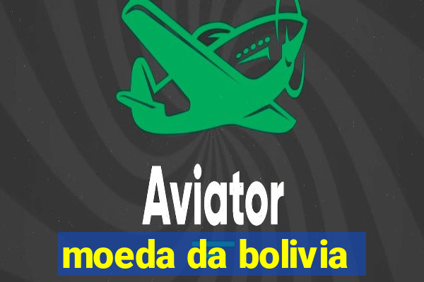 moeda da bolivia