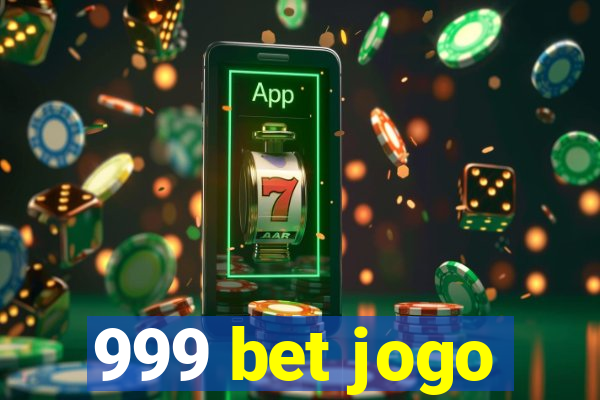 999 bet jogo