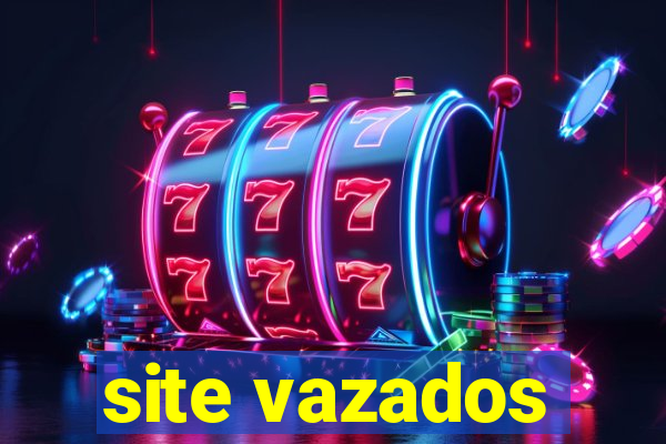 site vazados